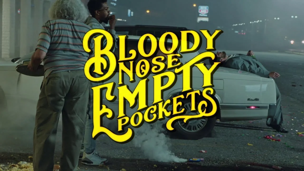 Bloody Nose, Empty Pockets